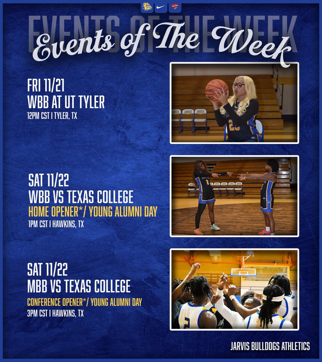 jcubulldogs's tweet photo. Events of the week/ More life hoops of the week!! 
Catch the Lady Bulldogs at Ut Tyler this Friday!

Catch both Bulldog programs this Saturday vs Texas College!

#gobulldogs | #playnaia | #jarvisstrong https://t.co/DP7k1RZwSr
