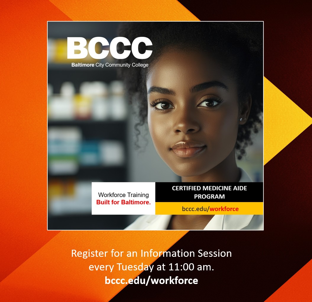 my_bccc's tweet image. Learn more about BCCC&apos;s Certified Medicine Aide Workforce Training Program at an Information Session every Tuesday at 11:00 am. Register at bccc.edu/workforce. #BCCC #workforcetraining #medicineaide #certifiedmedicineaide