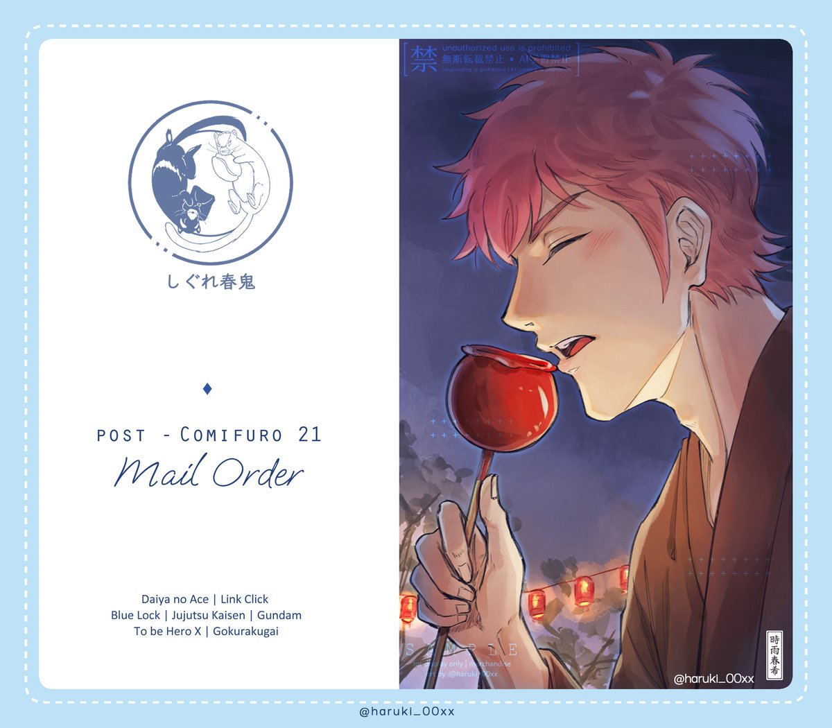 [🔁 &amp; ♥️ appreciated] 
Post #CF21  Mail Order

📅 Nov 19 - Nov 28
💐Original, Daiya no Ace, Link Click, BLLK, JJK, Gundam, TBHX, Gokurakugai 
🛒Calendar, novel, doujinshi, fanbook, prints, photocard, stickers, bookmark, keychain, collectible ticket, standee