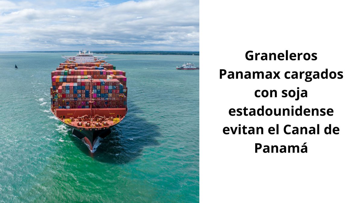 AGEXPORTGT's tweet image. #DATAExport 🚀 | ¿A qué se debe que Graneleros Panamax cargados con soja estadounidense eviten el Canal de Panamá?

Aquí los detalles👇
dataexport.com.gt/20hk