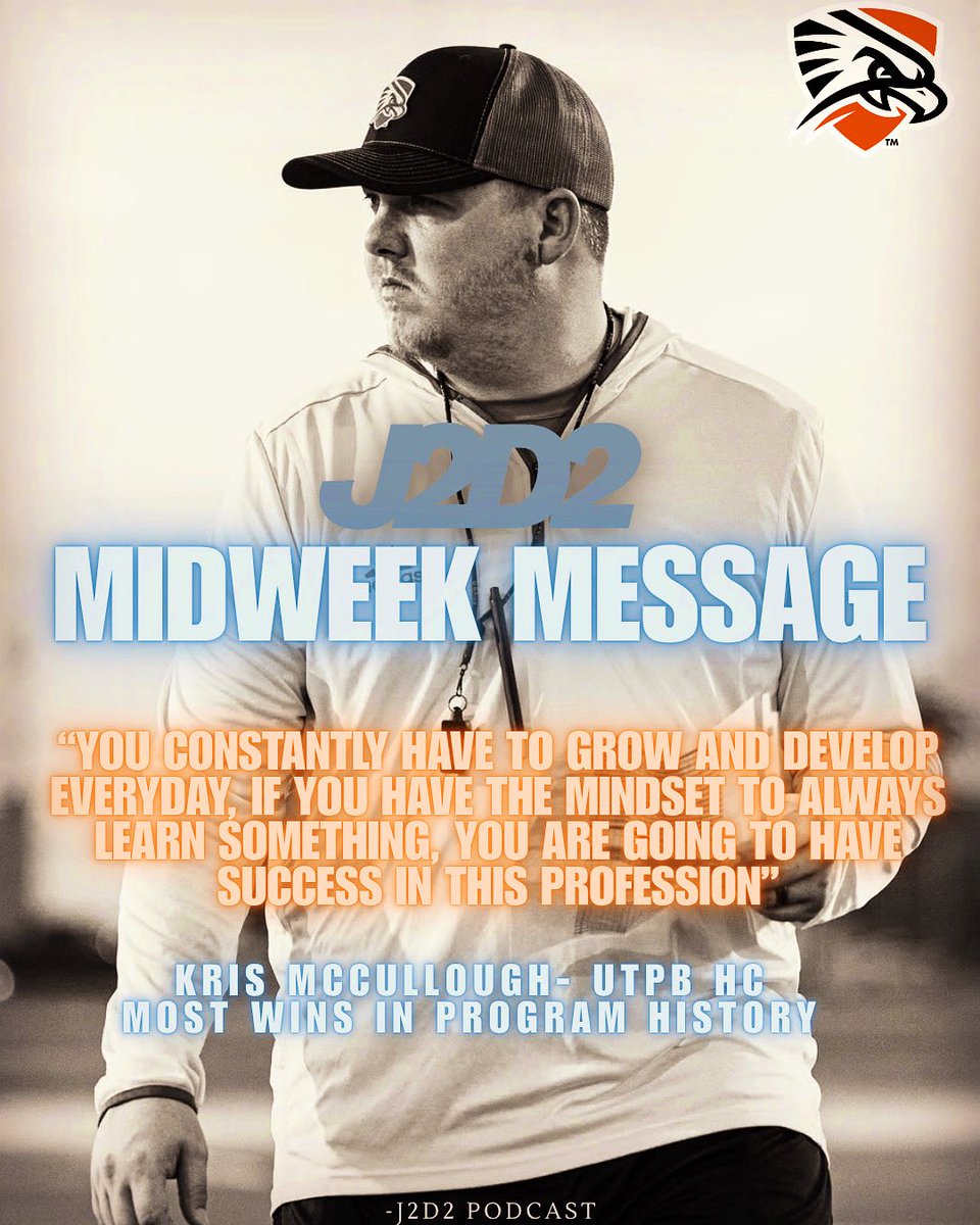 J2_D2podcast's tweet image. This week Midweek Message is from @CoachK__Mac who now has the most wins in @UTPBFootball history!!

Go check out the full interview with @krismcc18 on YouTube! 

youtu.be/AyFTZw-DRpE?si…

Good luck to @utpbfootball as they head into the postseason! #Family #j2d2 #midweekmessage