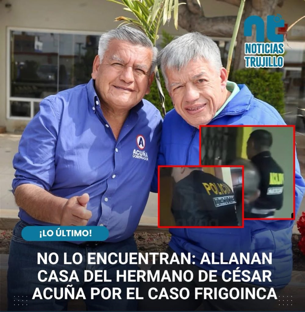 mirecarhuas's tweet image. Allanaron vivienda de Óscar Acuña Peralta, hno de César Acuña (APP) pero no lo encontraron. El operativo se dio por org criminal y tráfico de influencias Caso Frigo Inca -QaliWarma
Se recuerda que APP desde el congreso blindó a Demartini exministro del MiDis
#APPNuncaMas