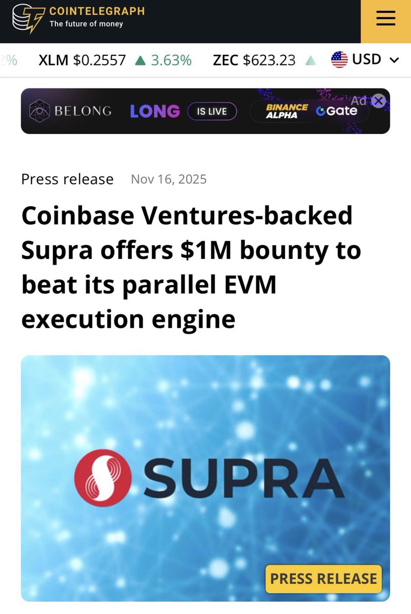 CryptosDefi's tweet image. 🚨 SUPRA JUST WENT UNSTOPPABLE.

Cointelegraph is now covering the insane $1,000,000 bounty — a public challenge to beat SUPRA’s parallel EVM engine.

This isn’t marketing.
This is domination.

When a project backed by Coinbase Ventures throws $1M on the table…
the entire crypto…