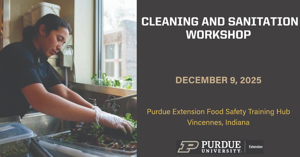 PurdueExtension's tweet image. Proper cleaning and sanitation protect produce and build customer trust. 🧴 Join #PurdueExtension experts on December 9 for a free workshop at the Purdue Extension Food Safety Training Hub. Register: purdue.ca1.qualtrics.com/jfe/form/SV_81…