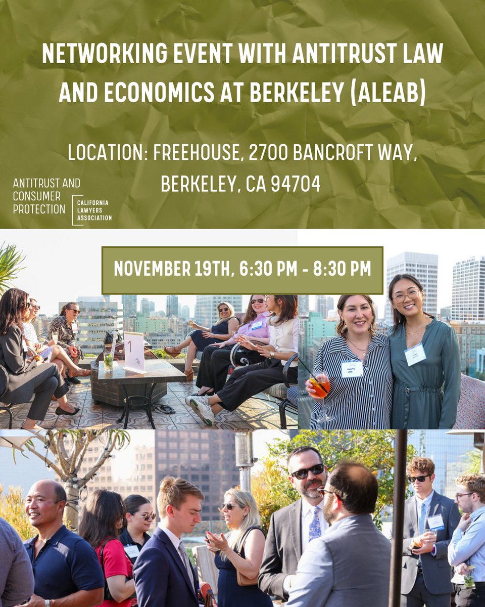 CLAAntitrust's tweet image. Join UC Berkeley Law’s ALEAB for a high-energy Networking Night today, November 19, 2025, from 6:30–8:30 PM at Freehouse!

Connect with 1Ls exploring antitrust and consumer protection, and build meaningful connections

No RSVP needed

📍Freehouse | 2700 Bancroft Way, Berkeley, CA