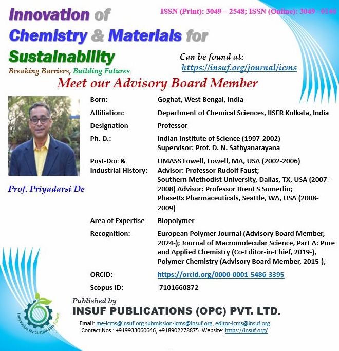 insuf_icms's tweet image. Prof. Priyadarsi De, #IISERKolkata will be joining us as #AdvisoryBoardMember starting January 2026.
Expert in #PolymerScience #Biopolymers #ResearchExcellence #ScientificLeadership #Innovation #SustainableMaterials #MaterialsScience #ICMS. Learn more: insuf.org/journal/icms/a…