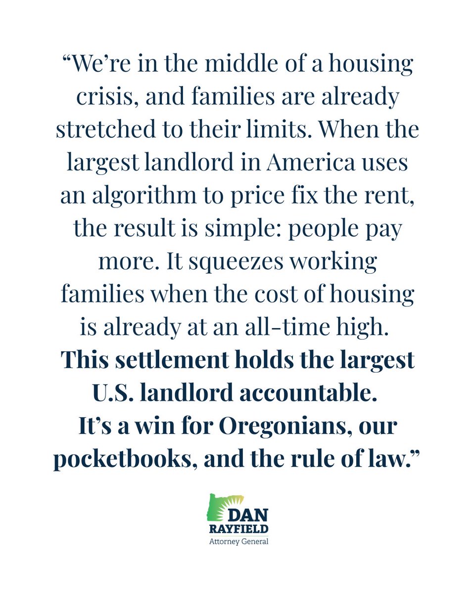 AGDanRayfield's tweet image. BREAKING NEWS: We’ve secured a $7 million settlement holding the largest U.S. landlord accountable for a price fixing scheme – and putting a check on the rising cost of rentals. 

#consumerprotection #orpol