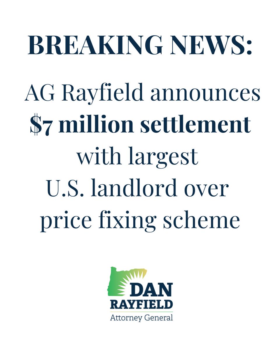 AGDanRayfield's tweet image. BREAKING NEWS: We’ve secured a $7 million settlement holding the largest U.S. landlord accountable for a price fixing scheme – and putting a check on the rising cost of rentals. 

#consumerprotection #orpol
