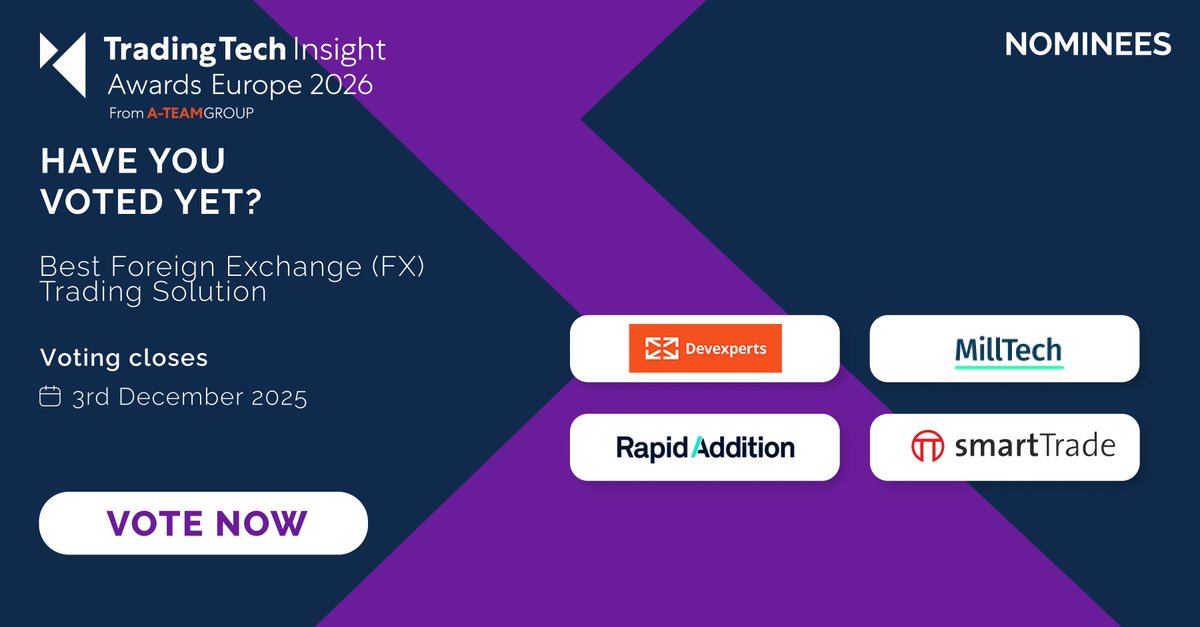 TradingTechIns's tweet image. Which of these companies has the Best Foreign Exchange (FX) Trading Solution?

Help us choose the winner of the TradingTech Insight Award Europe 2026!

Vote for one:
@devexperts
MillTech 
@RapidAddition
@smarttrade_tech

eu1.hubs.ly/H0pzR7w0

#TTIawards #tradingtech #FX