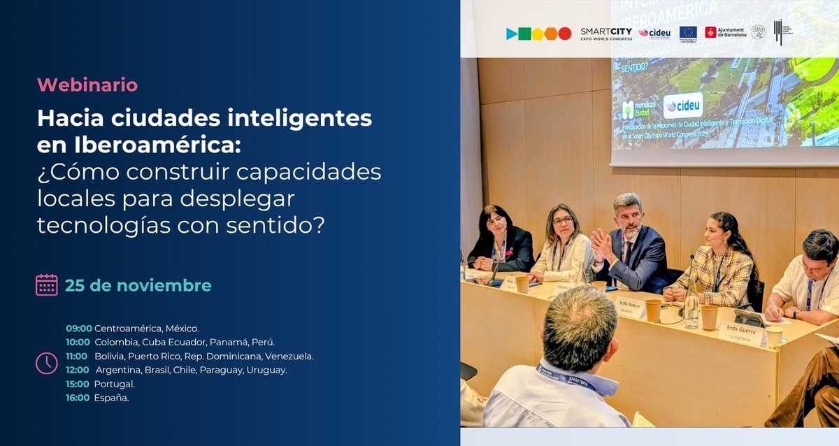 🌐 ¿Cómo construir ciudades inteligentes con sentido público?
El próximo 25 de noviembre te invitamos al webinario: “Hacia ciudades inteligentes en Iberoamérica: ¿Cómo construir capacidades locales para desplegar tecnologías con sentido?”.

Un diálogo en el que presentantes de