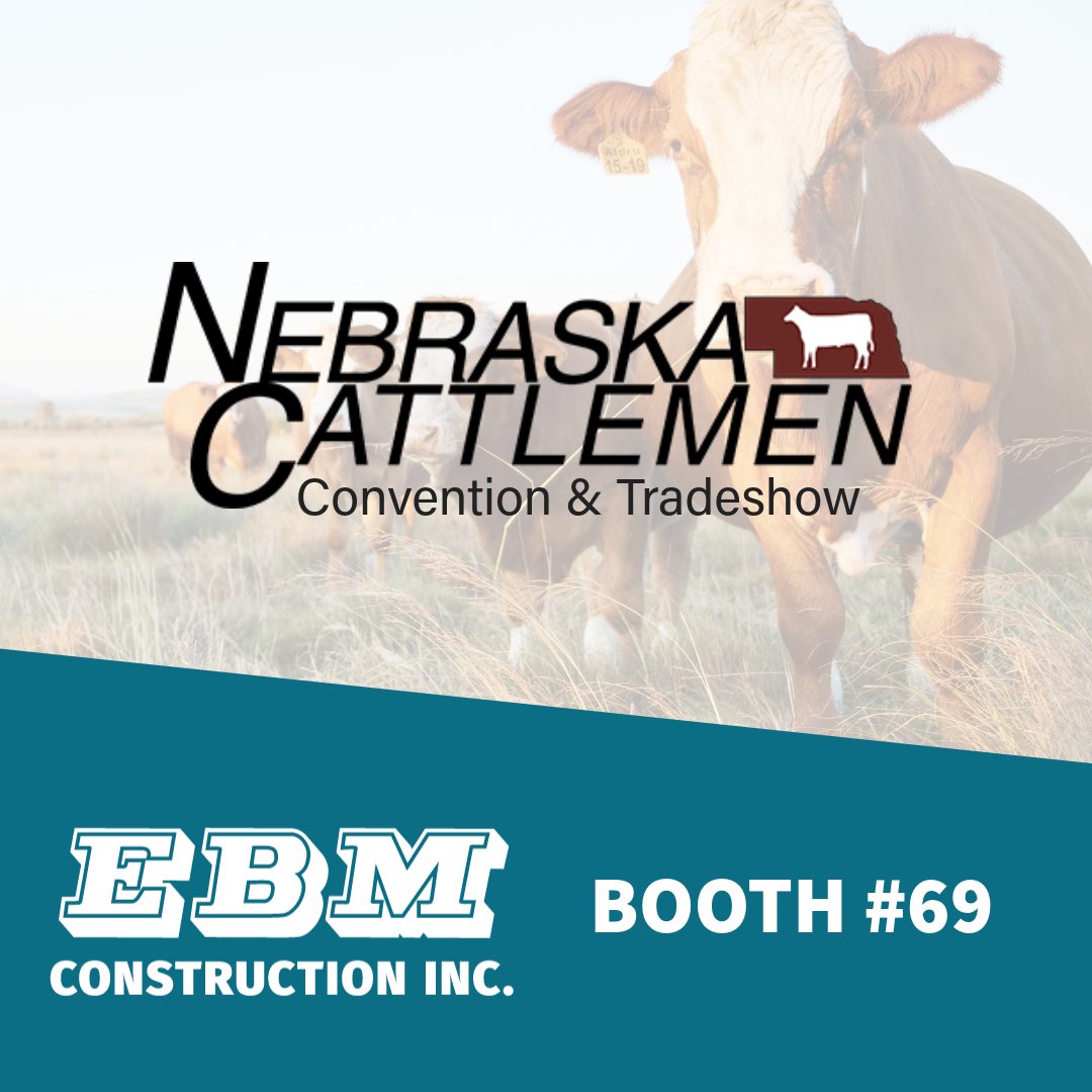 🐄 EBM Construction is heading to the Nebraska Cattlemen Trade Show! 🛠️

Join us Dec 10–12 at the Younes Conference Center South in Kearney, NE. Stop by our booth to see how we can help your operation grow.

🔗 ebmconstruction.net