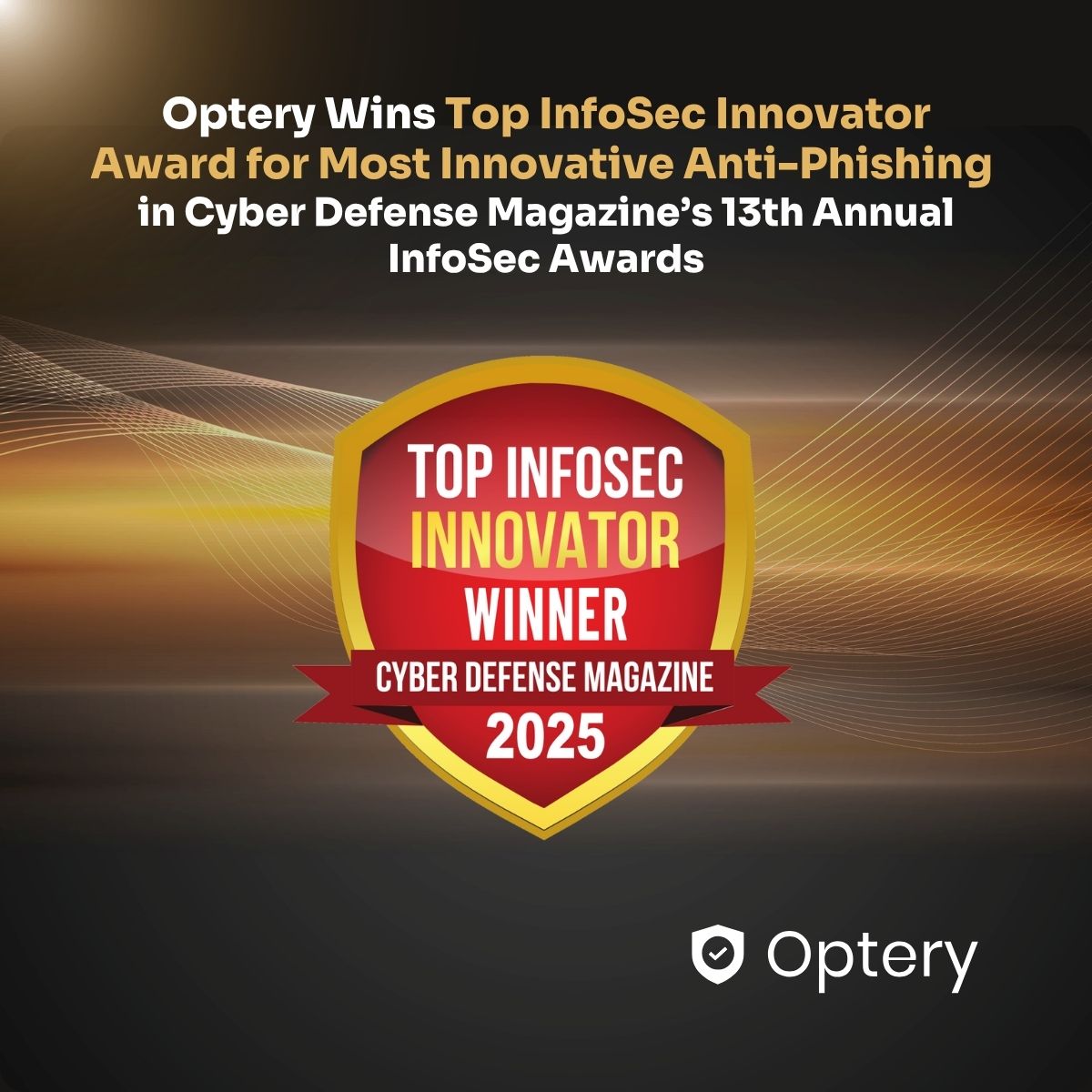 optery's tweet image. Honored to win the 2025 Most Innovative Anti-Phishing award.

Optery finds and removes the personal data that fuels phishing, reducing attacks before they begin. A proactive defense that makes security teams stronger.

#cybersecurity #phishing #socialengineering #privacy