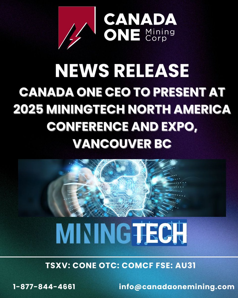 canadaonemining's tweet image. NEWS RELEASE: CANADA ONE CEO TO PRESENT AT 2025 MININGTECH NORTH AMERICA CONFERENCE AND EXPO, VANCOUVER BC
#mining #technology #innovation #miningtech #sustainability