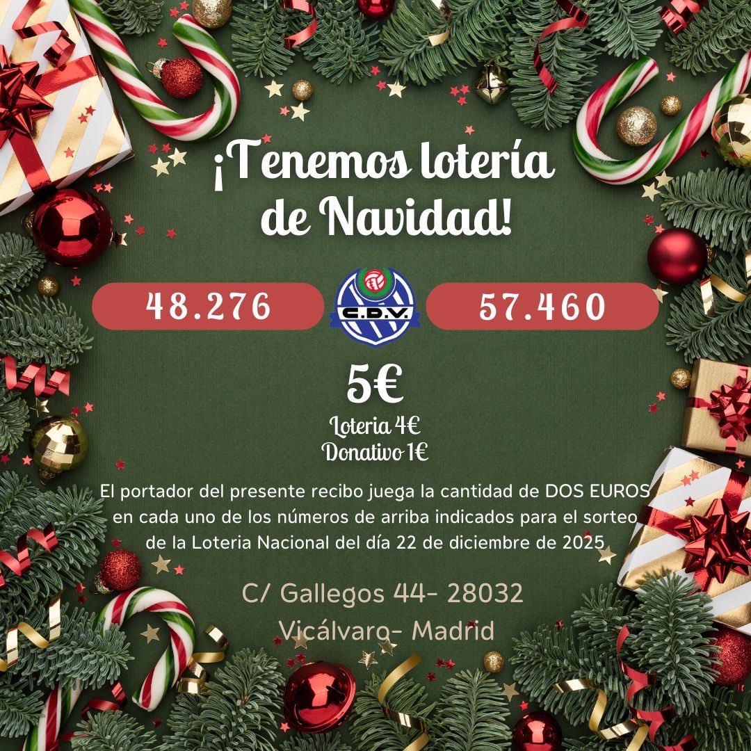 ¡Lotería de Navidad!

Por solo 5€, te llevas tu papeleta con 2€ en cada número para el sorteo del 22 de diciembre de 2025.

📍En el almacén del club
C/Gallegos 44, Vicálvaro - Madrid
🕒Horario de venta:
*Martes, miércoles y jueves De 17:00 a 20:00*
No te quedes sin la tuya🎄 🎁