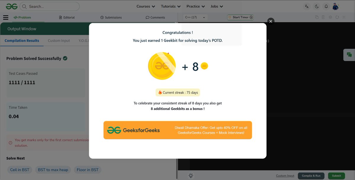 Rahul78451's tweet image. ▪Just solved today&apos;s POTD on GeeksforGeeks &amp;amp; earned 1 Geekbit! 🎉

🧿Current POTD streak: 💥Day 75

▪Problem solved successfully with a score of 1023! 🚀
Keep up the coding grind,  #Coding #GeeksforGeeks #potd #gfg160