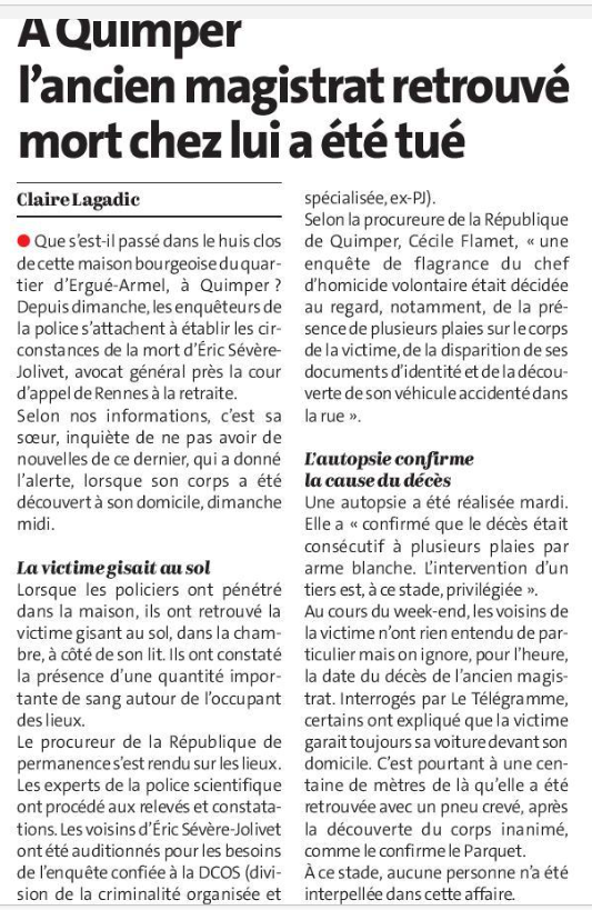 🔴(29)Quimper: Éric Sévère-Jolivet, magistrat à la retraite, 61 ans, a été tué à son domicile dimanche.
Plusieurs coups de couteau au cou et aux bras. Papiers disparus, voiture retrouvée accidentée..
Enquête pour homicide volontaire en cours.
France 2025: Zéro quartier tranquille