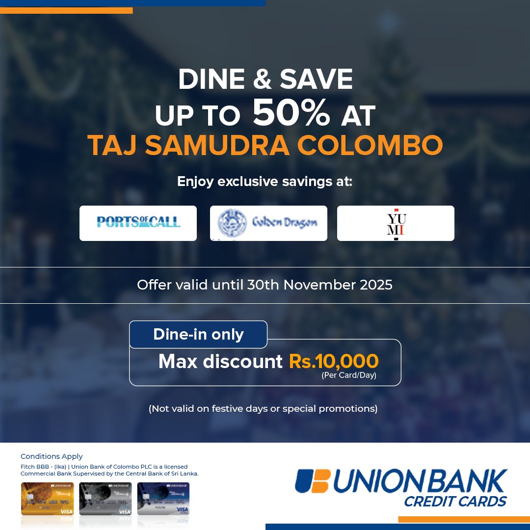 Enjoy an exclusive dining experience this Christmas season with up to 50% off at Taj Samudra when you pay with your Union Bank Credit Card. 

Call 0117 818 181 or visit bit.ly/4iiHFej 

#UnionBankofColomboPlc #UnionBankSL