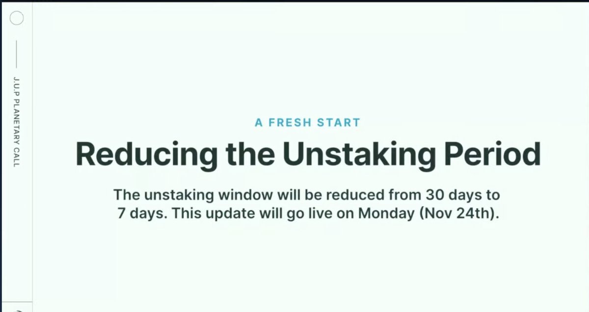 🚨 BREAKING 🚨

$JUP Unstaking from 30 days to 7 days starting Monday Nov 24th