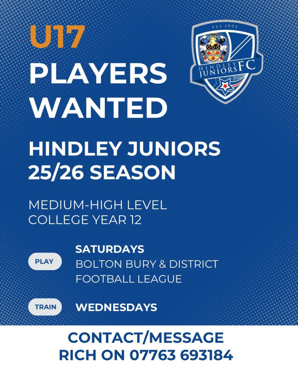 Hindley Juniors Blues U17s looking for a Centre Back play Saturdays in the Bolton League. Good set of lads, club facilities and training on 4G at Fosters, Ince. Please call / message Rich on 07763 693 184.
