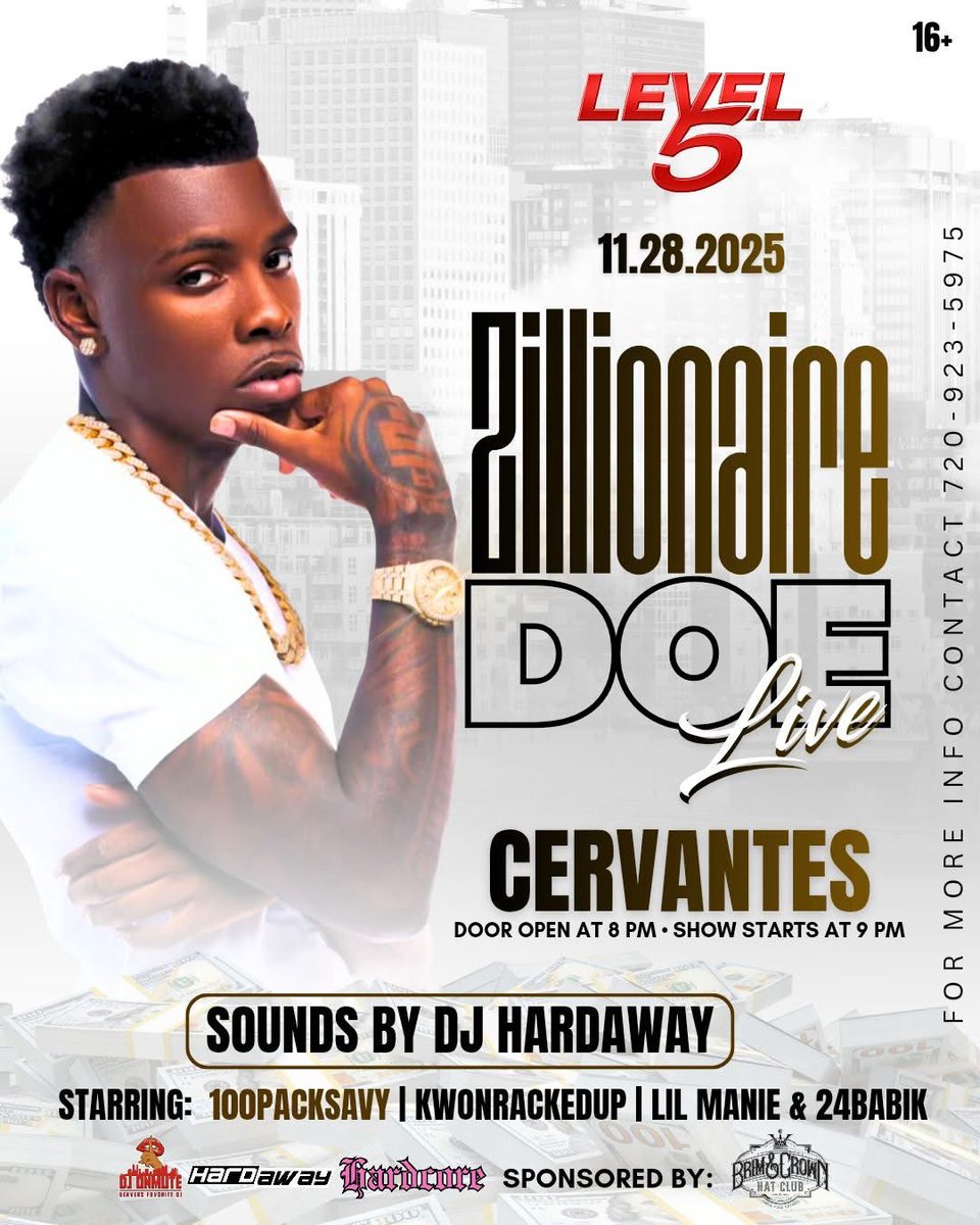Dallas’s very own Zillionaire Doe

Performing live in #Denver
November 28th, 2025

<a href="/CervantesDenver/">Cervantes Denver</a> 
Doors open at 8 PM
Show starts at 9 PM

Sound by <a href="/thatsdjhardaway/">NO1</a> 
Performances by <a href="/100packsavy/">#ONBRO</a> and friends

Get your tickets here: etix.com/ticket/p/60709…