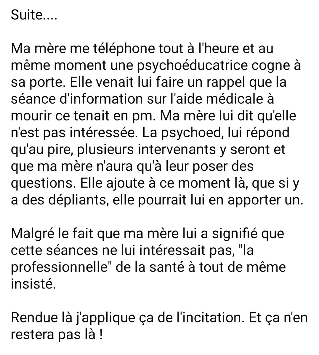 Suite sur la séance d'informations sur l'aide médicale à mourir......

Ça fait du porte à porte en plus 😡
