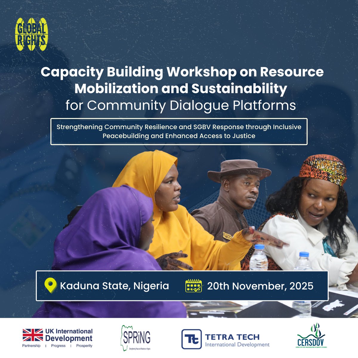 Sustainability is the backbone of long-term community resilience.

Under the SPRiNG Project—Strengthening Community Resilience and SGBV Response through Inclusive Peacebuilding and Enhanced Access to Justice—Global Rights is convening a Capacity Building Workshop on Resource