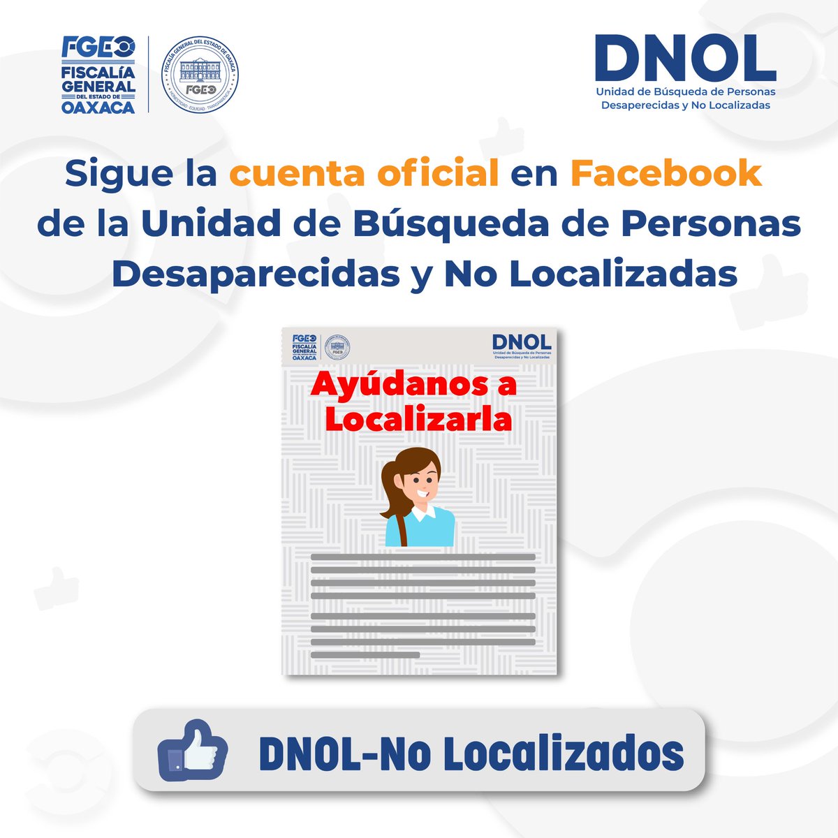❓¿Ya sigues la cuenta oficial de DNOL?

✅Aquí publicamos Fichas de Búsqueda de personas reportadas como No Localizadas. 

🫵🏻 ¡Tu apoyo es fundamental para dar con su paradero!

👉🏻ÚNICA CUENTA OFICIAL: <a href="/FGEO_DNOL/">Unidad de Búsqueda de Personas No Localizadas</a>
