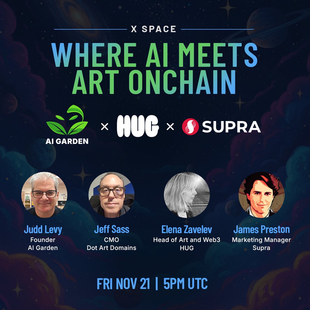SUPRA_Labs's tweet image. What happens when AI meets art onchain?

Find out at the @aigardenart x @thehugart open call soon. 🌱

Mint 3 AI Garden artworks for FREE + $5K in prizes 💰

Dropping all the info at this X Space, live this Friday, Nov 21, 5pm UTC 🎙️

Set reminder 🔔 x.com/i/spaces/1mrxm…