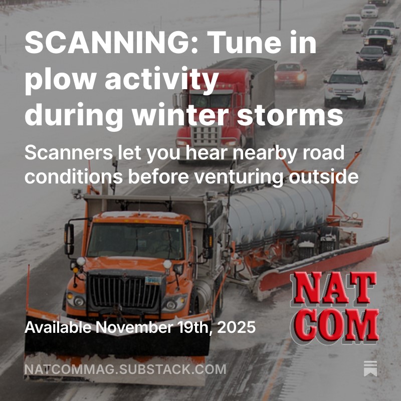 NatComMag's tweet image. Don&apos;t wait for the first #snow of #winter to get your #scanner ready to monitor for road conditions. Be ready to tune in snow-fighting activity when the first flakes fall. Read America&apos;s #HobbyRadio Magazine&apos;s primer for free now at NatComMag.com.