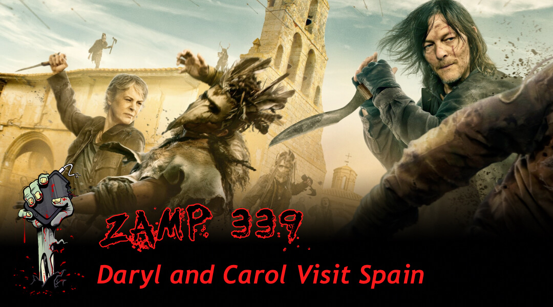 ZAMP 339 - Daryl and Carol Visit Spain - We continue our Walking Dead adventures with the third season of Daryl Dixon. Goodbye France, hello Spain! Plus news on the movie side of things with Resident Evil and Zombieland.
zombiesatemypodcast.com/episode/zamp-3…