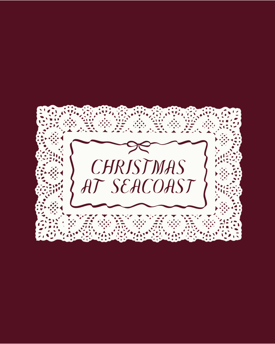 We invite you to join us this Christmas Eve as we pause to remember what this season is all about. Invite a friend, bring your family, and let's celebrate the birth of our savior! 

For locations and service times, visit seacoast.org/christmas.