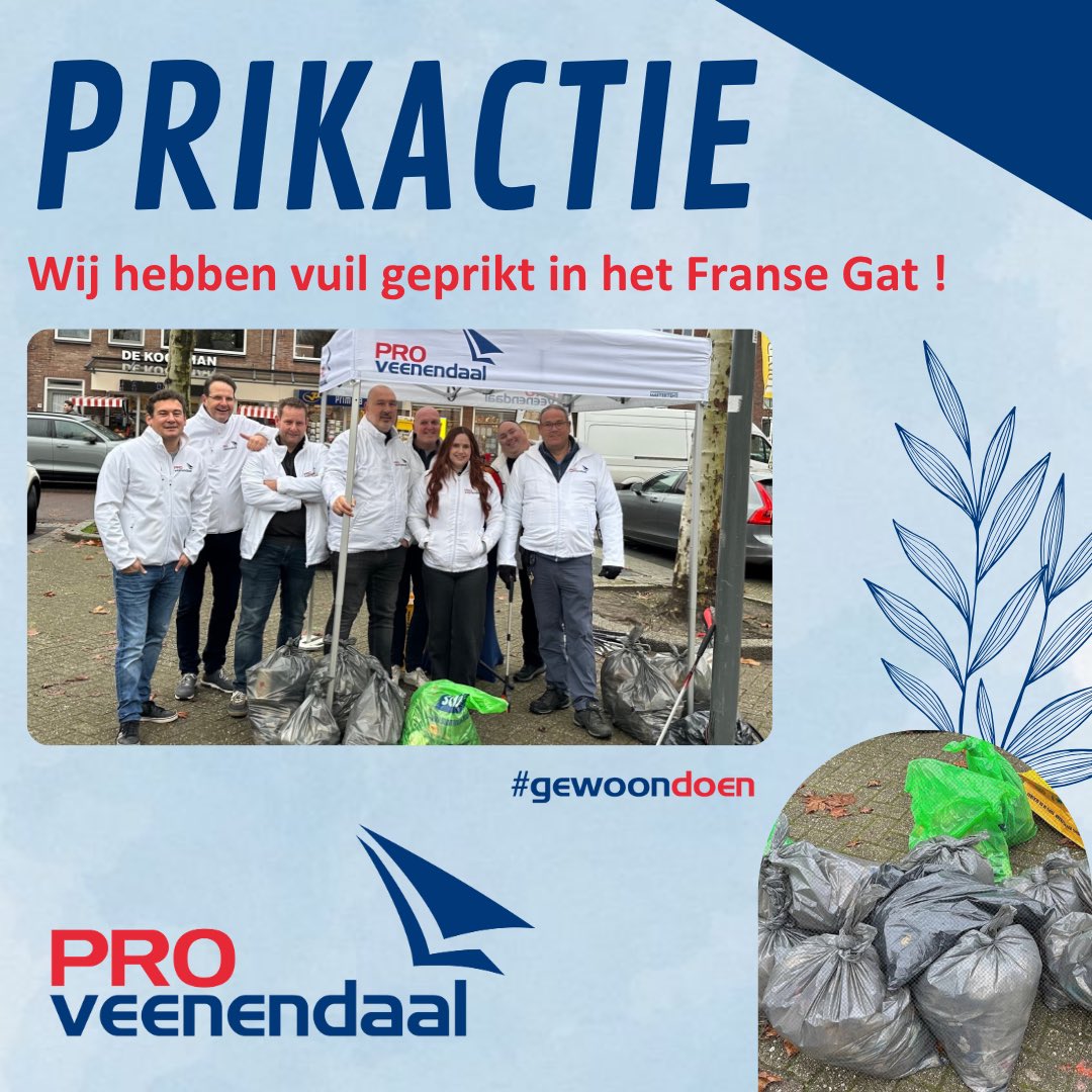 15 november hield een delegatie van ProVeenendaal weer een Prik en praat-actie, dit keer in het Franse Gat. Er waren goede gesprekken en er lag gelukkig minder afval dan eerdere keren. Wel werd een lachgascilinders gevonden; deze is direct bij de gemeente gemeld.