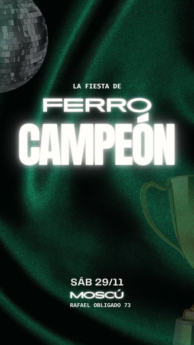 El sábado 29/11 todos a MOSCÚ para festejar el campeonato💥🕺🏽💃🏽

🎫 Entrada:
-hasta el 26/11 $10.000
-del 27 al 29/11 $14.000 
(Moscú general + Pista exclusiva Ferro)

Para comprar la entrada, transferir a: ferro.nacional (Sofía caló) y enviar el comprobante al ig de @ferrolhd 💚
