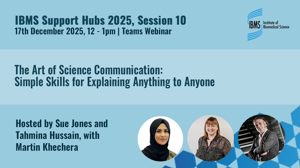 IBMScience's tweet image. The last IBMS Support of 2025 will take place on the 17th December, where Martin Khechara will share simple, practical skills to help you explain complex scientific ideas clearly and confidently to any audience.

Register here: bit.ly/47NxYB5