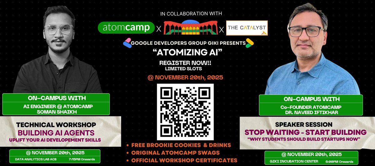 atomcamp's tweet image. Tomorrow, @atomcamp will be at @OfficialGIKI with the Google Developer Group GIKI for an exciting tech-focused experience. 

Dr. @navift (Co-founder &amp;amp; AI Strategist, atomcamp) will be speaking about why the AI era belongs to student entrepreneurs and how they can build…