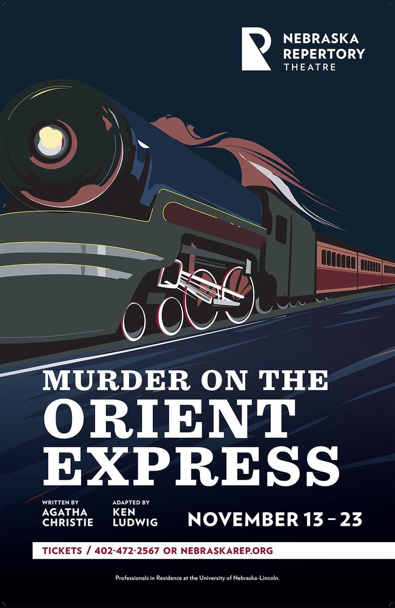 UNLArts's tweet image. The Nebraska Repertory Theatre  presents Agatha Christie&apos;s &quot;Murder on the Orient Express,&quot; adapted by Ken Ludwig. Performances continue Nov. 19-23 in Howell Theatre. For tickets and showtimes: nebraskarep.org. #UNLarts #LNK