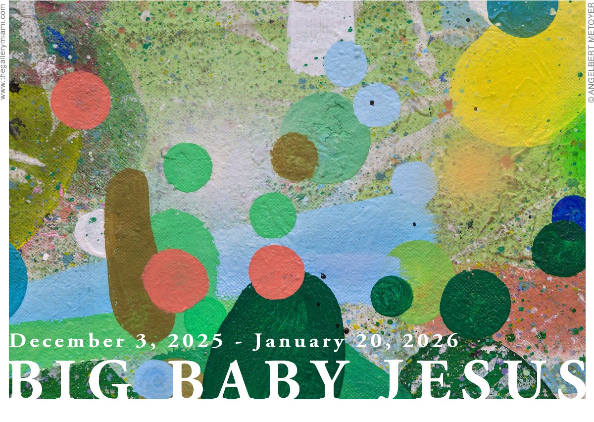 SAVE THE DATE
BIG BABY JESUS is coming to Sunset Harbour, Miami Beach.
Opening Night: December 3, 6–9PM
Hosted at Rudolf Budja — TheGallery
1759 Bay Rd, Unit 102, Miami Beach, FL 33139

Image: (Detail view) Angelbert Metoyer, Rejoice, 2024