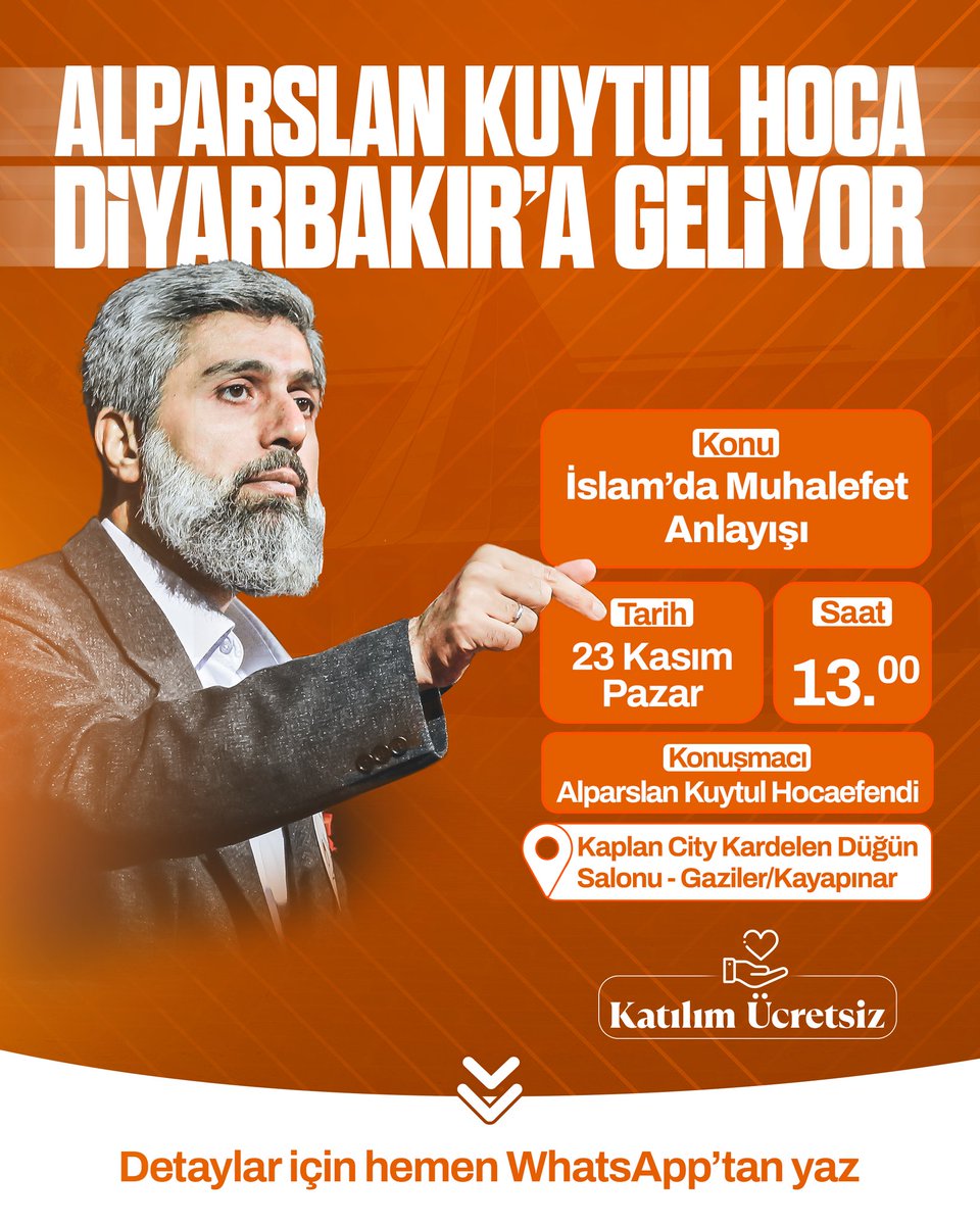 ALPARSLAN HOCA DİYARBAKIR'A GELİYOR!

Konu: İslam'da Muhalefet Anlayışı 
🗓️23 Kasım Pazar ⏰13:00

23Kasımda DiyarbakıraGeliyor
#FurkanKonferansları