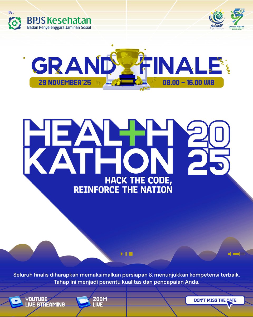 healthkathon_id's tweet image. GRAND FINALE HEALTH-KATHON 2025: Hack the Code, Reinforce the Nation! 🇮🇩

🗓️ 29 November &apos;25
⏰ 08.00 - 16.00 WIB

Saksikan secara langsung melalui:
✅YouTube Live Streaming
✅Zoom Live

#Healthkathon2025 #BPJSKesehatan #HackTheCode #InovasiKesehatan #GrandFinale