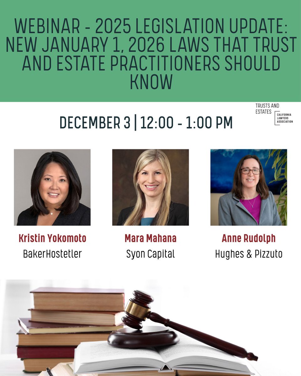 CLATrusts's tweet image. Join us for our Webinar: 2025 Year-End Legislation Update: New January 1, 2026 Laws That Trust and Estate Practitioners Should Know!

Spotlight on Our Expert Panel:
Kristin Yokomoto, Mara Mahana, and Anne Rudolph 

Register Now: bit.ly/4qXPn1h