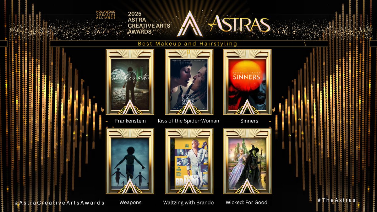TheAstraAwards's tweet image. The nominees for Best Makeup and Hairstyling at the 2025 Astra Creative Arts Awards are:

Mike Hill, Jordan Samuel, and Cliona Furey - Frankenstein 

Scott Barnes - Kiss of the Spider-Woman 

Siân Richards, Ken Diaz, Mike Fontaine, and Shunika Terry - Sinners 

Erica Villanueva -…