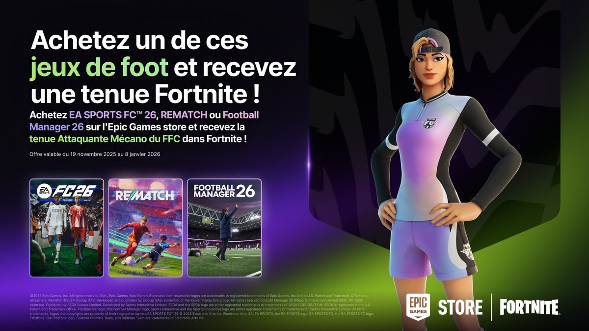Achetez EA SPORTS FC™ 26, REMATCH ou Football Manager 26 sur l’Epic Games Store et obtenez la tenue Attaquante Mécano du FFC dans Fortnite ! En savoir plus ici : epic.gm/fortnite-soccer
