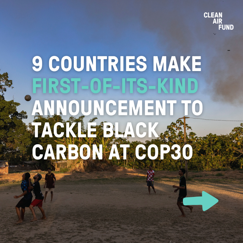 CleanAirFund's tweet photo. 📢 NEW from #COP30: 9 countries announce they’ll tackle major sources of black carbon emissions: Cambodia, Canada, Chile, Costa Rica, Dominican Republic, Madagascar, Nigeria, Sri Lanka and Uganda.
 
An important milestone for multilateral action on #SuperPollutantSolutions 👇