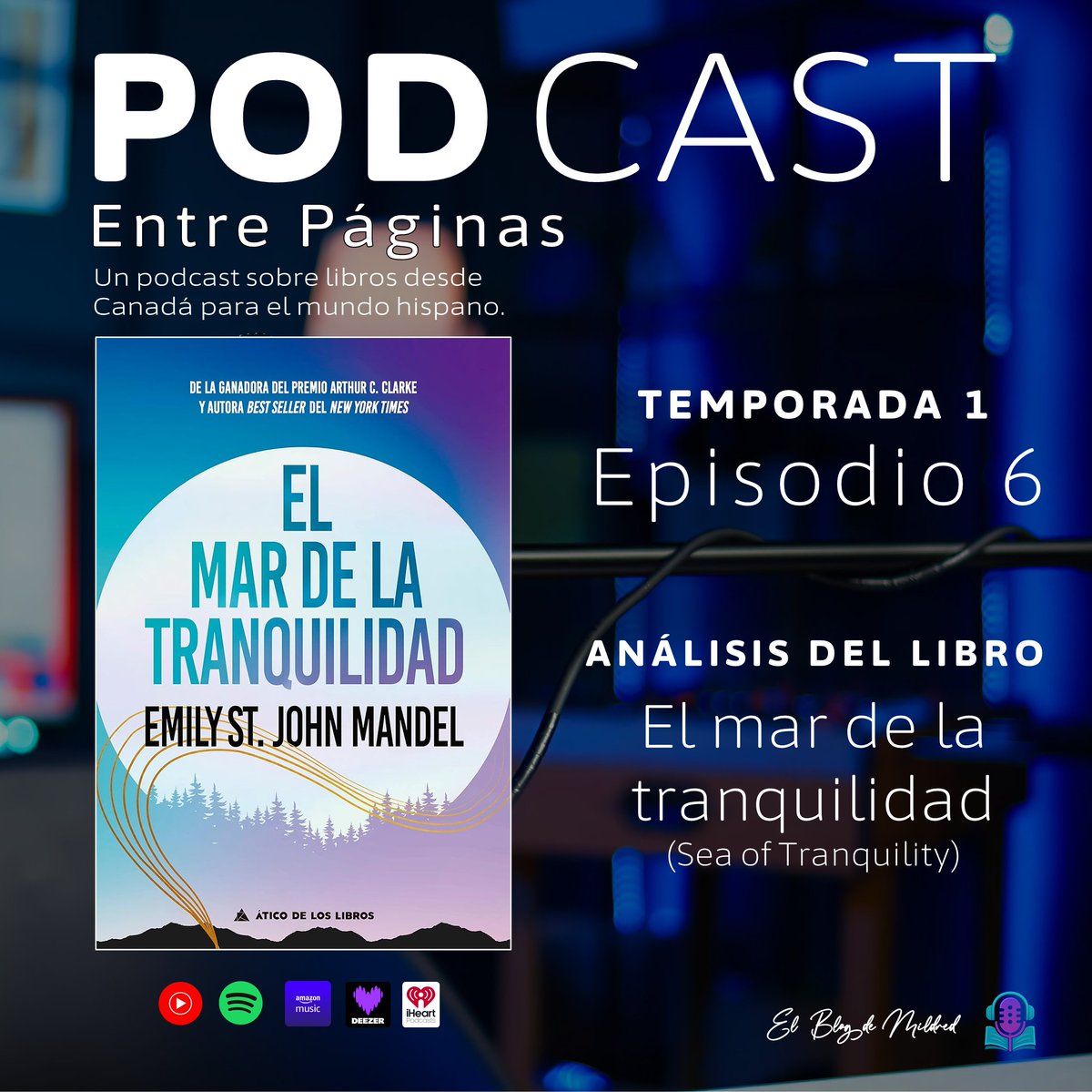 elblogdemildred's tweet image. 🎙️ Entre Páginas · Ep. 6
📘 El mar de la tranquilidad: una exploración sobre el tiempo, la conciencia y el sentido de la existencia.

Martín y Valeria analizan una novela donde el tiempo se quiebra y nada es lo que parece.

▶️ Mira el episodio: youtu.be/nFCYJ-juFzQ