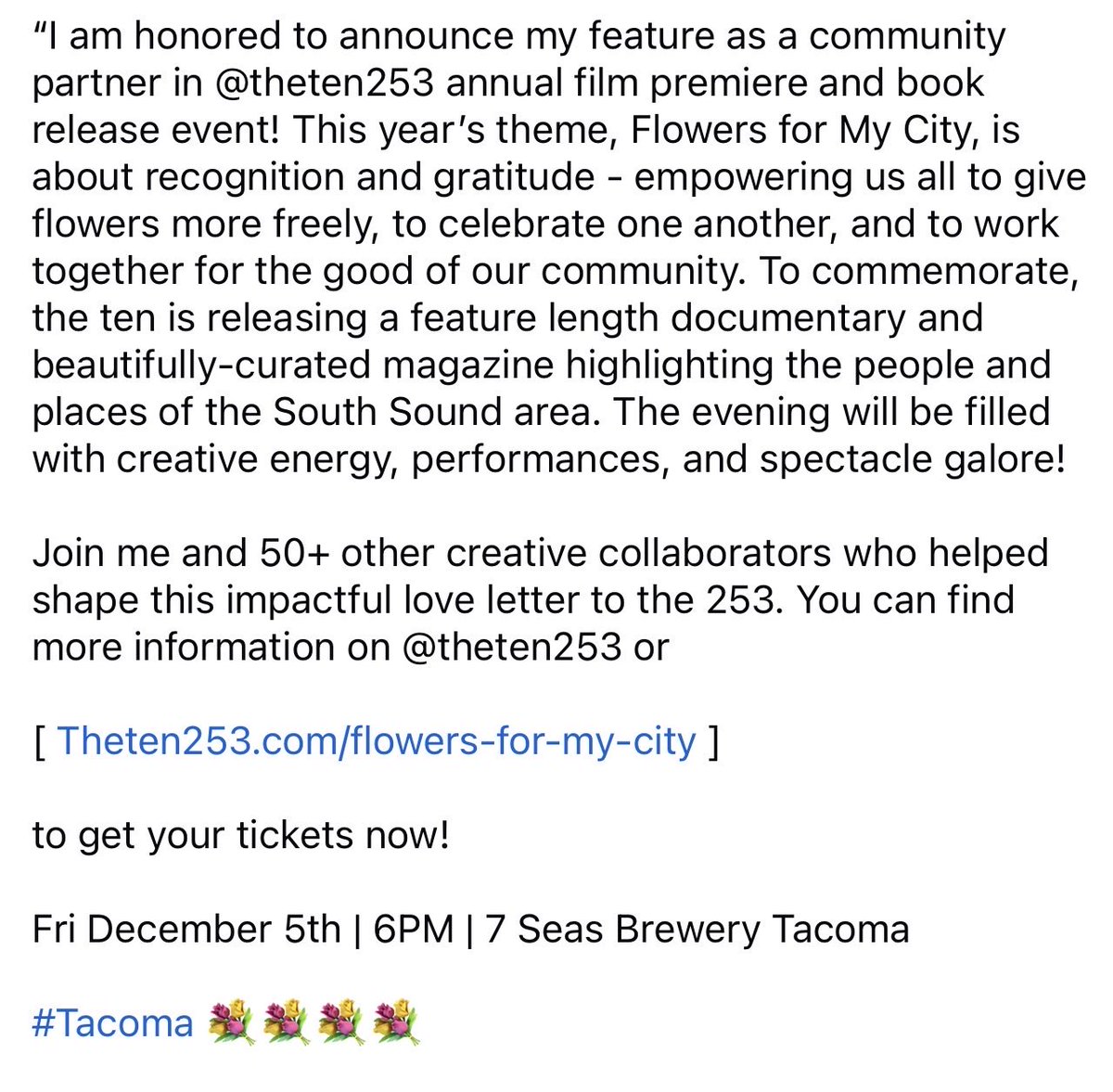 [ Theten253.com/flowers-for-my… ] 

to get your tickets now! 

Fri December 5th | 6PM | 7 Seas Brewery Tacoma

#Tacoma 💐💐💐💐