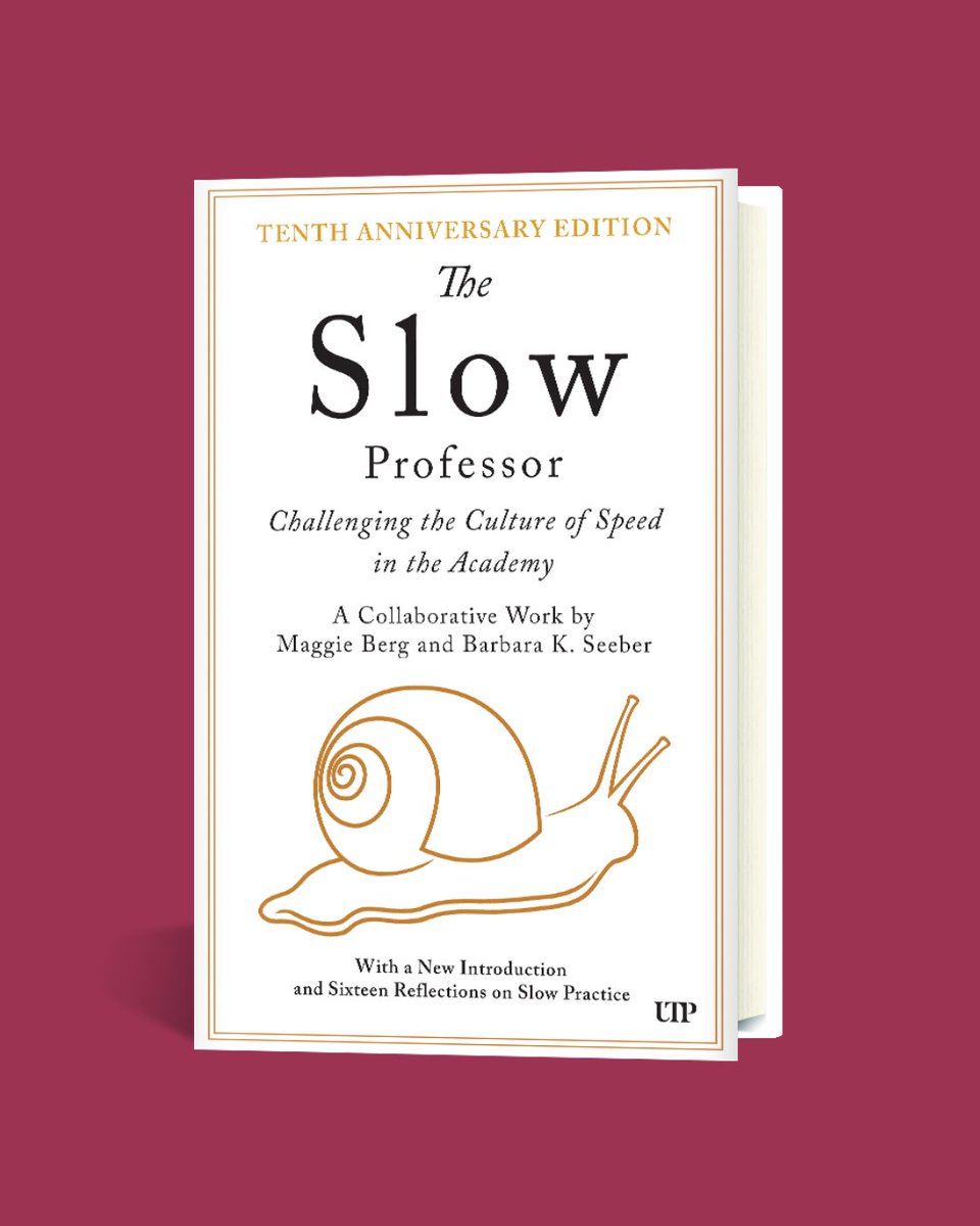 utpress's tweet image. A decade after its initial release, The Slow Professor returns with an expanded anniversary edition reigniting its call to resist the corporatization of #AcademicLife.

Explore insights from scholars applying Slow principles: bit.ly/4qXjOEW 

@QueensEngLit @EnglishBrockU
