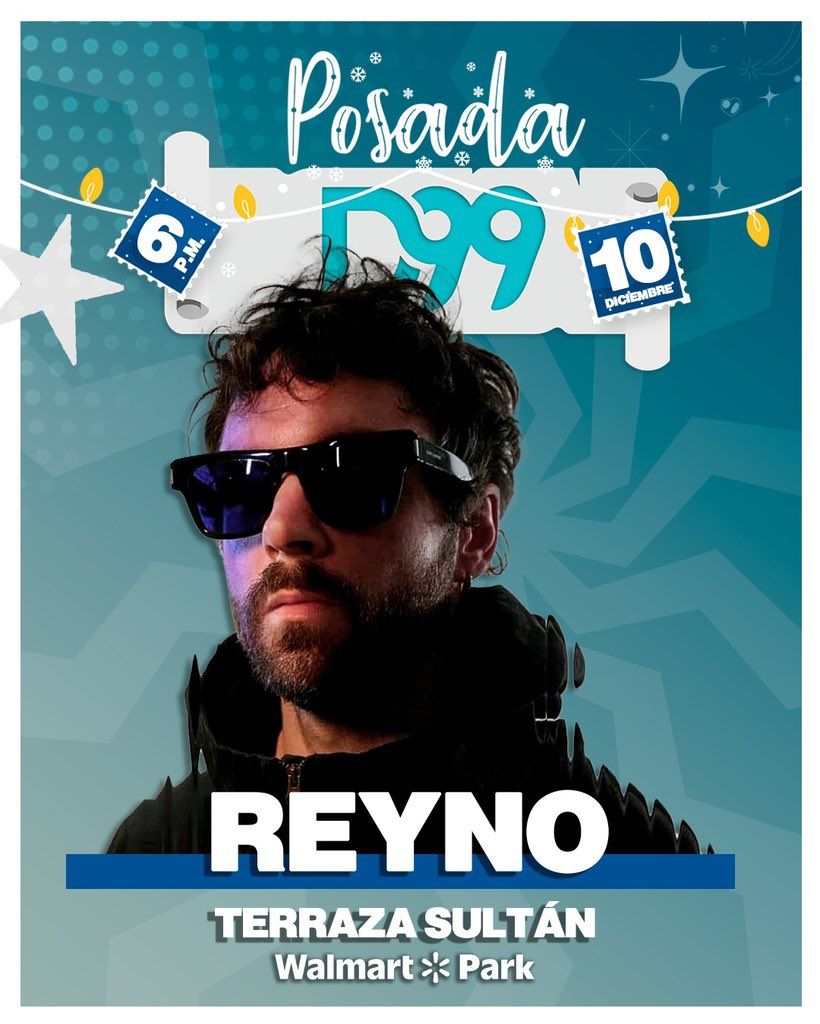 La melancolía de <a href="/REYNOmx/">REYNO</a> llega a la POSADA D99 💫🥰
Nos vemos este próximo 10 de diciembre 🎄
📍TERRAZA SULTÁN | Walmart Park 

¿Quieres asistir? Manda tus datos 📲 8123-190-989