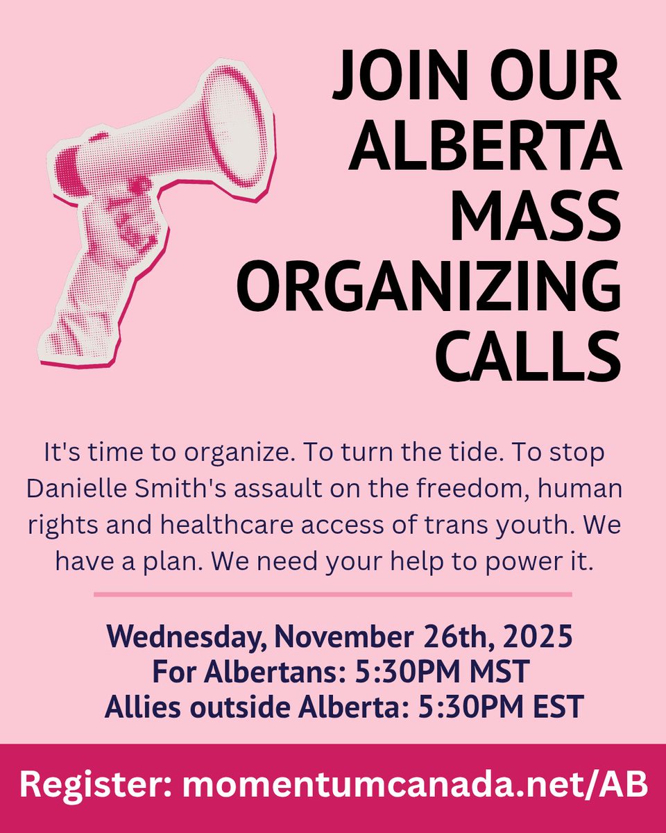 Take your rage, your heartbreak, your fear, and channel it into the movement. Let's show up for trans people in Alberta. 

Join our mass organizing calls on Nov 26: momentumcanada.net/ab