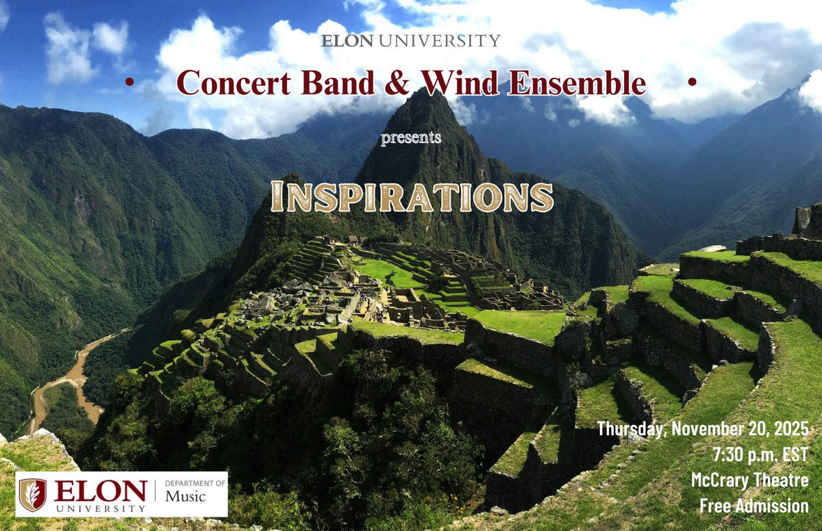 INSPIRATIONS. Presented by the Elon University Concert Band &amp; Wind Ensemble. 

📍McCrary Theatre, Center for the Arts
⏰7:30 PM
🗓 Thursday, November 20
🎟 Admission is FREE!