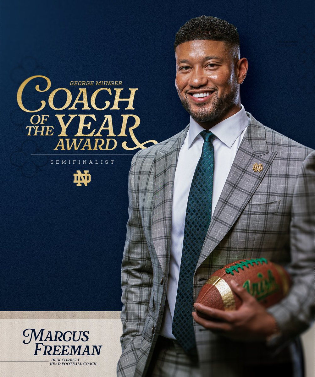 NDFootball's tweet image. Notre Dame Man ☘️

Marcus Freeman has been named a semifinalist for the George Munger Coach of the Year Award ☘️

#GoIrish☘️ | @MaxwellFootball | @Marcus_Freeman1